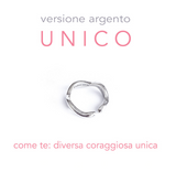 UNICO l'anello simbolo di forza e coraggio - versione argento 925 bianco